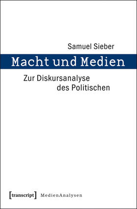 Sieber |  Macht und Medien | eBook | Sack Fachmedien