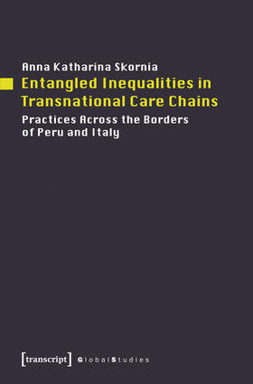 Skornia |  Entangled Inequalities in Transnational Care Chains | eBook | Sack Fachmedien