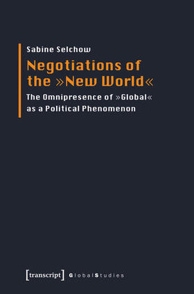 Selchow |  Negotiations of the »New World« | eBook | Sack Fachmedien