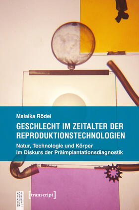 Rödel |  Geschlecht im Zeitalter der Reproduktionstechnologien | eBook | Sack Fachmedien