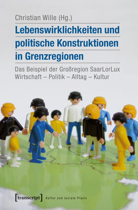 Wille | Lebenswirklichkeiten und politische Konstruktionen in Grenzregionen | E-Book | sack.de