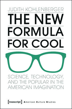 Kohlenberger |  The New Formula For Cool | eBook | Sack Fachmedien