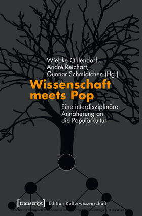 Ohlendorf / Reichart / Schmidtchen |  Wissenschaft meets Pop | eBook | Sack Fachmedien