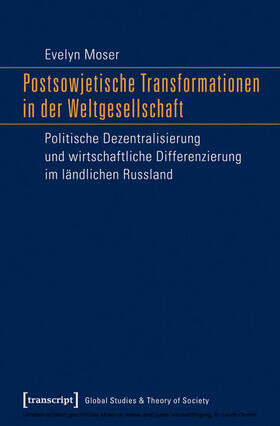 Moser |  Postsowjetische Transformationen in der Weltgesellschaft | eBook | Sack Fachmedien