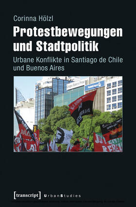Hölzl |  Protestbewegungen und Stadtpolitik | eBook | Sack Fachmedien