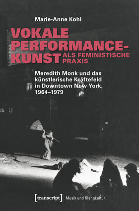Kohl |  Vokale Performancekunst als feministische Praxis | eBook | Sack Fachmedien