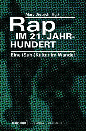 Dietrich |  Rap im 21. Jahrhundert | eBook | Sack Fachmedien