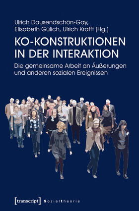 Dausendschön-Gay / Gülich / Krafft |  Ko-Konstruktionen in der Interaktion | eBook | Sack Fachmedien