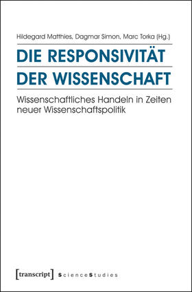 Matthies / Simon / Torka |  Die Responsivität der Wissenschaft | eBook | Sack Fachmedien