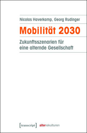 Haverkamp / Rudinger |  Mobilität 2030 | eBook | Sack Fachmedien