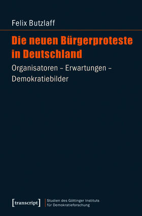 Butzlaff |  Die neuen Bürgerproteste in Deutschland | eBook | Sack Fachmedien