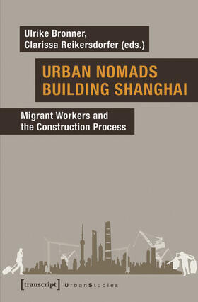 Bronner / Reikersdorfer |  Urban Nomads Building Shanghai | eBook | Sack Fachmedien