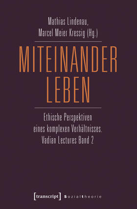 Lindenau / Meier Kressig |  Miteinander leben | eBook | Sack Fachmedien