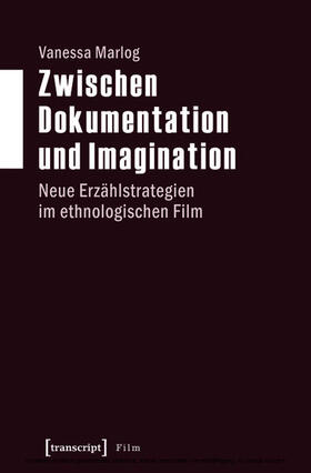 Marlog |  Zwischen Dokumentation und Imagination | eBook | Sack Fachmedien