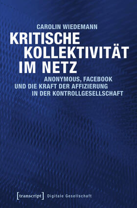 Wiedemann |  Kritische Kollektivität im Netz | eBook | Sack Fachmedien