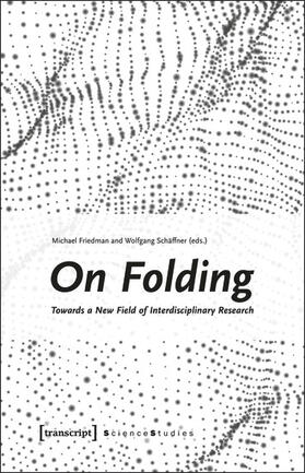 Friedman / Schäffner | On Folding | E-Book | sack.de