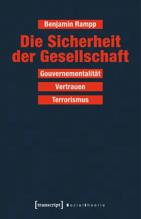 Rampp |  Die Sicherheit der Gesellschaft | eBook | Sack Fachmedien