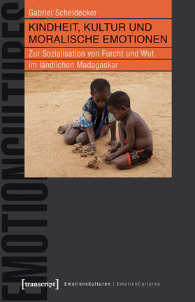 Scheidecker | Kindheit, Kultur und moralische Emotionen | E-Book | sack.de