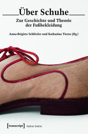 Schlittler / Tietze |  Über Schuhe | eBook | Sack Fachmedien