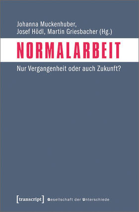Muckenhuber / Hödl / Griesbacher |  Normalarbeit | eBook | Sack Fachmedien