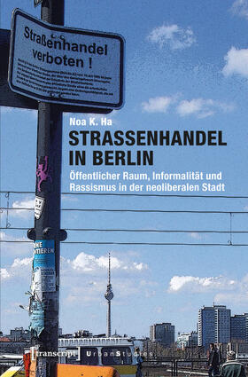 Ha |  Straßenhandel in Berlin | eBook | Sack Fachmedien