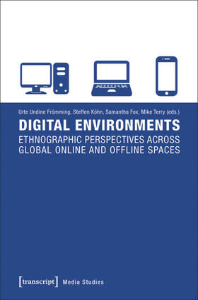 Frömming / Köhn / Fox |  Digital Environments | eBook | Sack Fachmedien