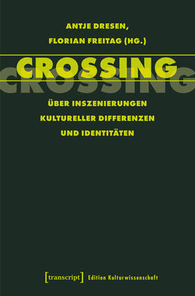 Dresen / Freitag |  Crossing | eBook | Sack Fachmedien