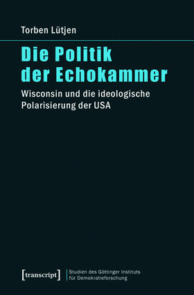 Lütjen | Die Politik der Echokammer | E-Book | sack.de