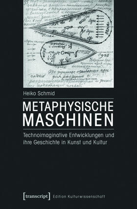 Schmid |  Metaphysische Maschinen | eBook | Sack Fachmedien