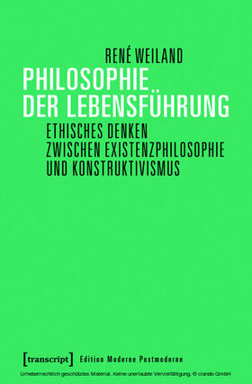 Weiland |  Philosophie der Lebensführung | eBook | Sack Fachmedien