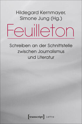 Kernmayer / Jung |  Feuilleton | eBook | Sack Fachmedien