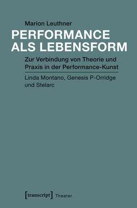 Leuthner |  Performance als Lebensform | eBook | Sack Fachmedien