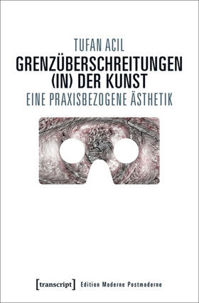 Acil | Grenzüberschreitungen (in) der Kunst | E-Book | sack.de