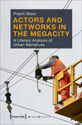 More |  Actors and Networks in the Megacity | eBook | Sack Fachmedien