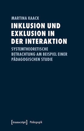 Kaack | Inklusion und Exklusion in der Interaktion | E-Book | sack.de