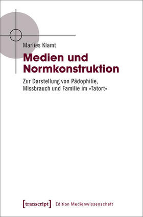 Klamt |  Medien und Normkonstruktion | eBook | Sack Fachmedien