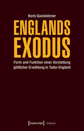 Queckbörner |  Englands Exodus | eBook | Sack Fachmedien