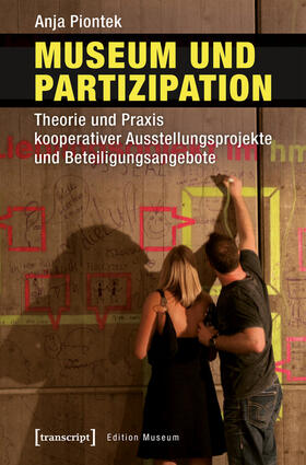 Piontek |  Museum und Partizipation | eBook | Sack Fachmedien