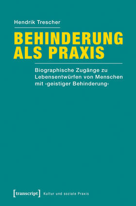 Trescher | Behinderung als Praxis | E-Book | sack.de