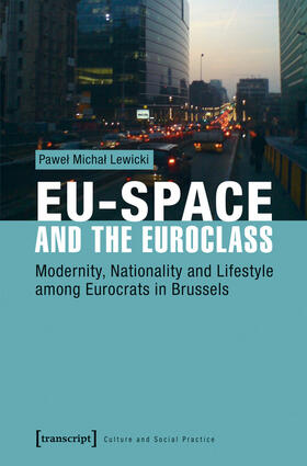 Lewicki |  EU-Space and the Euroclass | eBook | Sack Fachmedien