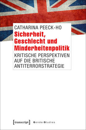 Peeck-Ho |  Sicherheit, Geschlecht und Minderheitenpolitik | eBook | Sack Fachmedien