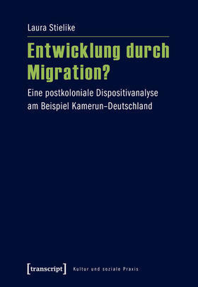 Stielike |  Entwicklung durch Migration? | eBook | Sack Fachmedien
