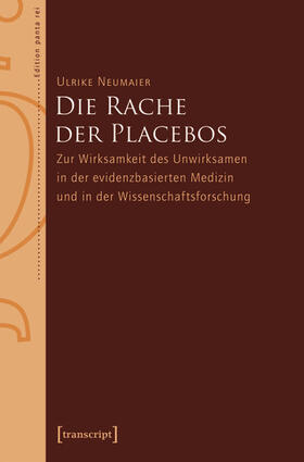 Neumaier |  Die Rache der Placebos | eBook | Sack Fachmedien