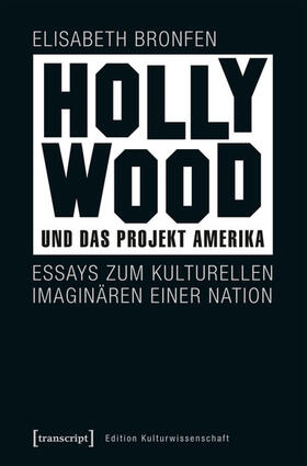 Bronfen |  Hollywood und das Projekt Amerika | eBook | Sack Fachmedien