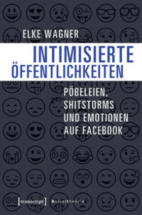 Wagner |  Intimisierte Öffentlichkeiten | eBook | Sack Fachmedien