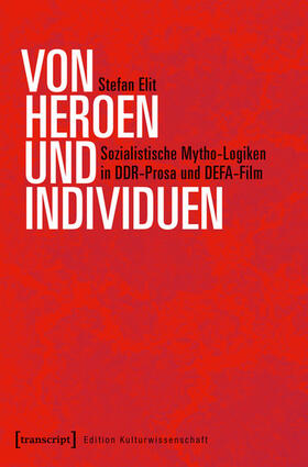 Elit |  Von Heroen und Individuen | eBook | Sack Fachmedien