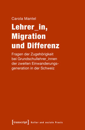 Mantel | Lehrer_in, Migration und Differenz | E-Book | sack.de