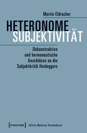 Eldracher |  Heteronome Subjektivität | eBook | Sack Fachmedien