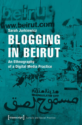 Jurkiewicz |  Blogging in Beirut | eBook | Sack Fachmedien