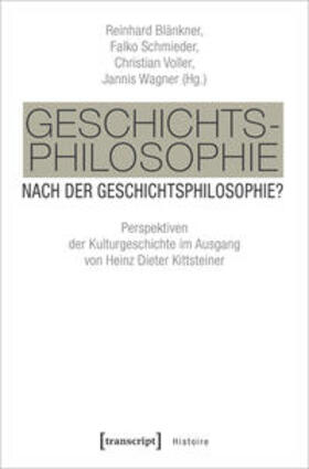 Blänkner / Schmieder / Voller |  Geschichtsphilosophie nach der Geschichtsphilosophie? | eBook | Sack Fachmedien